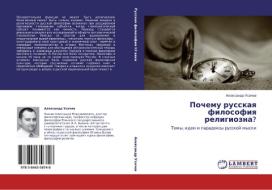 Pochemu Russkaya Filosofiya Religiozna? di Usachev Aleksandr edito da Lap Lambert Academic Publishing