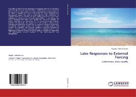 Lake Responses to External Forcing di Bogale GebreMariam edito da LAP Lambert Academic Publishing
