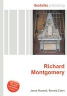 Richard Montgomery di Jesse Russell, Ronald Cohn edito da Book On Demand Ltd.