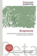 Brugmansia edito da Betascript Publishing