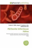 P Ritonite Infectieuse F Line edito da Alphascript Publishing