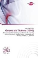 Guerra De Titanes (1999) edito da Duct Publishing