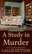 A Study in Murder di Callie Hutton edito da WHEELER PUB INC