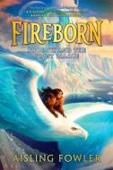 Fireborn: Phoenix and the Frost Palace di Aisling Fowler edito da HARPERCOLLINS