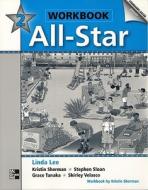 All-star 2 Workbook di #Lee,  Linda Bernard,  Jean Sherman,  Kristin D. Sloan,  Stephen Tanaka,  Grace Velasco,  Shirley edito da Mcgraw-hill Education - Europe