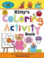 Kitty's Coloring Activity Book [With Sticker(s)] edito da Priddy Books