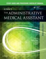Study Guide for Kinn's the Administrative Medical Assistant: An Applied Learning Approach di Deborah B. Proctor, Brigitte Niedzwiecki, Julie Pepper edito da SAUNDERS W B CO