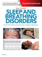 Sleep and Breathing Disorders di Meir H. Kryger edito da Elsevier - Health Sciences Division