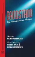 Bandstand di Richard Oberacker, Robert Taylor edito da Samuel French, Inc.