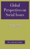 Global Perspectives on Social Issues di Rita James Simon, Lisa Banks, Delene Bromirski edito da Lexington Books