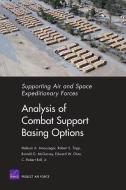 Supporting Air and Space Expeditionary Forces di Mahyar A. Amouzegar, Robert S. Tripp, Ronald G. McGarvey, Edward Chan, Charles Robert Roll edito da RAND