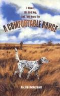 A Comfortable Range di Jim McDermott edito da Rowman & Littlefield