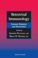 Retroviral Immunology di G. Pantaleo edito da Humana Press