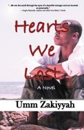 Hearts We Lost di Umm Zakiyyah edito da Al-Walaa Publications