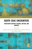 South Seas Encounters edito da Taylor & Francis Ltd