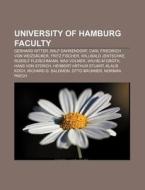 University Of Hamburg Faculty: Gerhard R di Books Llc edito da Books LLC, Wiki Series