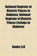 National Register Of Historic Places In di Books Llc edito da Books LLC, Wiki Series