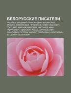 Belorusskie Pisateli: Neklyaev, Vladimir di Istochnik Wikipedia edito da Books LLC, Wiki Series