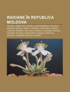 Raioane N Republica Moldova: Raionul An di Surs Wikipedia edito da Books LLC, Wiki Series