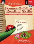 Poems for Building Reading Skills Level 1 (Level 1): Poems for Building Reading Skills [With CDROM and CD (Audio)] di Timothy Rasinski edito da Shell Education Pub