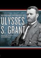 Personal Memoirs of Ulysses S. Grant di Ulysses S. Grant edito da Blackstone Audiobooks