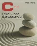 C++ Plus Data Structures di Nell Dale edito da Jones And Bartlett Publishers, Inc