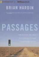 Passages: How Reading the Bible in a Year Will Change Everything for You di Brian Hardin edito da Brilliance Corporation