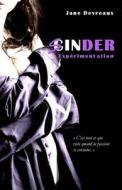 Sinder - Tome 1: Experimentation di Jane Devreaux edito da Createspace