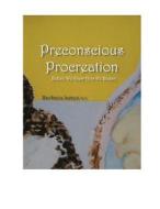 Preconscious Procreation Before We Knew How We Began: Unconscious Memoir di Barbara James edito da Createspace