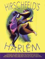 Hirschfeld's Harlem di Al Hirschfeld edito da APPLAUSE THEATRE BOOKS