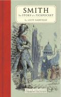 Smith: The Story of a Pickpocket di Leon Garfield edito da NEW YORK REVIEW OF BOOKS