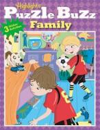 Puzzle Buzz: Family [With Stickers] edito da Highlights for Children