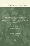 Book of Privileges Issued to Christopher Columbus by King Fernando and Queen Isabel 1492-1502 di Helen Nader edito da Wipf & Stock Publishers