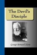 The Devil's Disciple di George Bernard Shaw edito da Nuvision Publications
