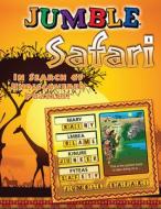 Jumble Safari: In Search of Undiscovered Puzzles! di Tribune Media Services edito da TRIUMPH BOOKS
