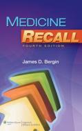 Medicine Recall di James D. Bergin edito da LIPPINCOTT RAVEN