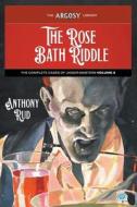 The Rose Bath Riddle di Anthony Rud edito da Popular Publications