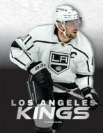 Los Angeles Kings di Ethan Olson edito da PR BOX BOOKS