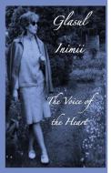 Glasul Inimii/the Voice Of The Heart di Vavila Popovici edito da Lulu.com