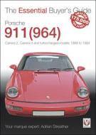 Porsche 911 964 Carrera 2, Carrera 4 S di ADRIAN STREATHER edito da Star Book Sales
