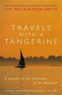 Travels with a Tangerine di Tim Mackintosh-Smith edito da John Murray Press