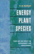 Energy Plant Species edito da Taylor & Francis Ltd