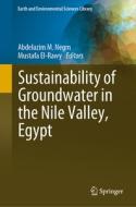 Sustainability of Groundwater in the Nile Valley, Egypt edito da Springer International Publishing