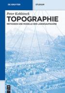 Topographie di Peter Kohlstock edito da Gruyter, Walter de GmbH