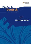 Herr der Diebe.EinFach Deutsch Unterrichtsmodelle di Cornelia Funke, Katharina Kaiser edito da Schoeningh Verlag Im