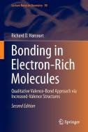 Bonding in Electron-Rich Molecules di Richard D. Harcourt edito da Springer-Verlag GmbH