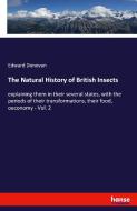 The Natural History of British Insects di Edward Donovan edito da hansebooks