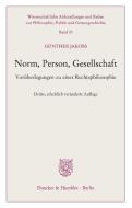Norm, Person, Gesellschaft. di Günther Jakobs edito da Duncker & Humblot GmbH