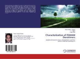 Characterization of PAMAM Dendrimers di Surya Prakash Gautam, Arun Gupta, Sunny Burra edito da LAP Lambert Academic Publishing