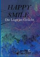HAPPY SMILE di Amelie C. Vlahosz edito da Books on Demand